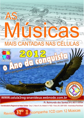 AS MÚSICAS MAIS CANTADAS NAS CÉLULAS REVISTA Nº 1 - Acompanha um CD c/ 12 Músicas